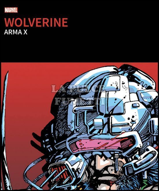 I GRANDI TESORI MARVEL - WOLVERINE: ARMA X - EDIZIONE DELUXE